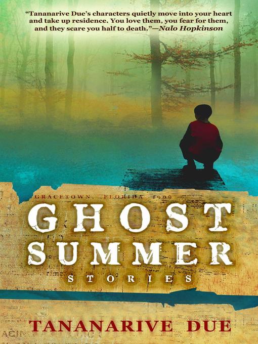 Title details for Ghost Summer by Tananarive Due - Available
